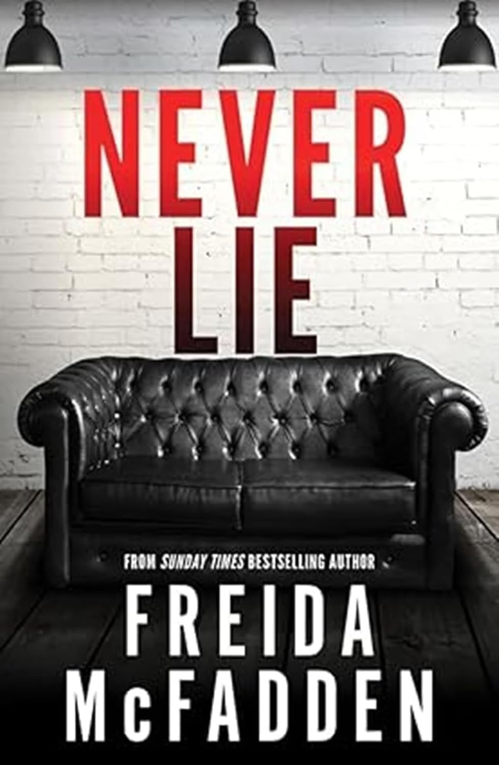 Never Lie By Freida McFadden